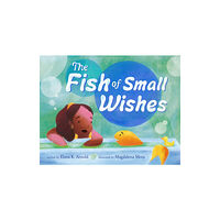 Roaring Brook Press The Fish of Small Wishes (inbunden, eng)