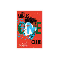 Henry Holt & Company Inc The Minus-One Club (inbunden, eng)