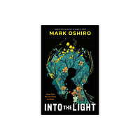 Tor Publishing Group Into the Light (inbunden, eng)