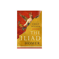 WW Norton & Co The Iliad (inbunden, eng)