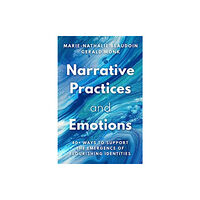 WW Norton & Co Narrative Practices and Emotions (häftad, eng)