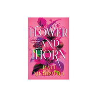 Wednesday Books Flower and Thorn (inbunden, eng)