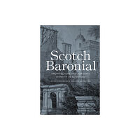 Bloomsbury Publishing PLC Scotch Baronial (häftad, eng)