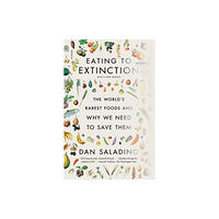 PICADOR Eating to Extinction (häftad, eng)