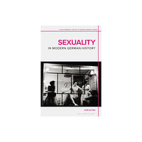 Bloomsbury Publishing PLC Sexuality in Modern German History (häftad, eng)