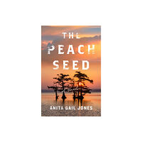 Henry Holt & Company Inc The Peach Seed (inbunden, eng)