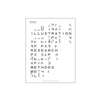 Bloomsbury Publishing PLC Illustration Research Methods (häftad, eng)