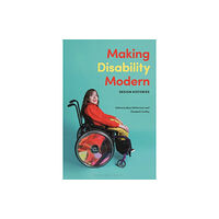 Bloomsbury Publishing PLC Making Disability Modern (häftad, eng)