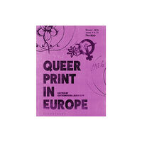 Bloomsbury Publishing PLC Queer Print in Europe (häftad, eng)