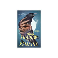 Tor Nightfire Your Shadow Half Remains (häftad, eng)