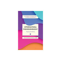 Bloomsbury Publishing PLC Intercultural Phenomenology (häftad, eng)