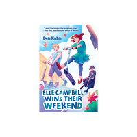 Scholastic US Elle Campbell Wins Their Weekend (inbunden, eng)