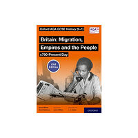 Oxford University Press Oxford AQA GCSE History (9-1): Britain: Migration, Empires and the People c790-Present Day Student Book Second Edition (...