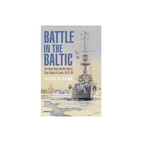 Pen & Sword Books Ltd Battle in the Baltic (häftad, eng)