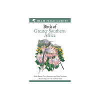 Bloomsbury Publishing PLC Field Guide to Birds of Greater Southern Africa (inbunden, eng)