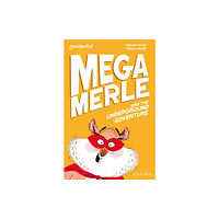 Oxford University Press Readerful Independent Library: Oxford Reading Level 10: Mega Merle and the Underground Adventure (häftad, eng)