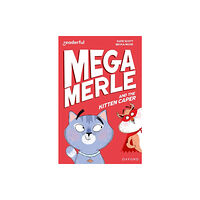 Oxford University Press Readerful Independent Library: Oxford Reading Level 12: Mega Merle and the Kitten Caper (häftad, eng)