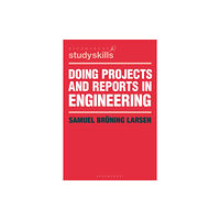 Bloomsbury Publishing PLC Doing Projects and Reports in Engineering (häftad, eng)