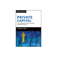 John Wiley & Sons Inc Private Capital (inbunden, eng)