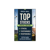 John Wiley & Sons Australia Ltd Top Stocks Special Edition - Ethical, Sustainable, Responsible (häftad, eng)