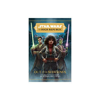 Disney Book Publishing Inc. Star Wars The High Republic: Out Of The Shadows (inbunden, eng)