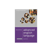 Bloomsbury Publishing PLC Mastering Advanced English Language (häftad, eng)