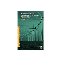 Taylor & francis ltd Introduction To Environmental Impact Assessment (häftad, eng)