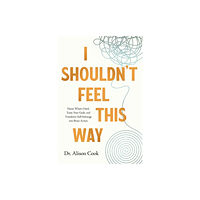 Thomas nelson publishers I Shouldn't Feel This Way (häftad, eng)