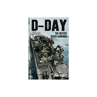 Amberley Publishing D-Day (häftad, eng)