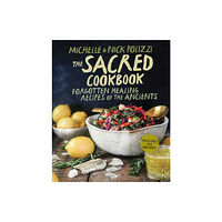 Hay House Inc The Sacred Cookbook (inbunden, eng)