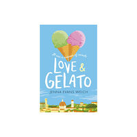 Walker Books Ltd Love & Gelato (häftad, eng)