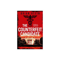 Little, Brown Book Group The Counterfeit Candidate (häftad, eng)