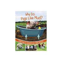 Capstone Global Library Ltd Why Do Pigs Like Mud? (häftad, eng)