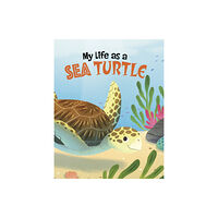 Capstone Global Library Ltd My Life as a Sea Turtle (häftad, eng)