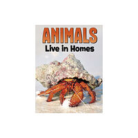 Capstone Global Library Ltd Animals Live in Homes (häftad, eng)