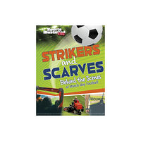 Capstone Global Library Ltd Strikers and Scarves (häftad, eng)