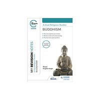 Hodder Education My Revision Notes: A-level Religious Studies Buddhism (häftad, eng)