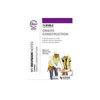 Hodder Education My Revision Notes: Onsite Construction T Level (häftad, eng)