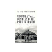 Austin Macauley Publishers Running a Small Business in the Pacific Region (häftad, eng)