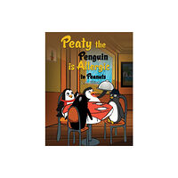 Austin Macauley Publishers Peaty the Penguin is Allergic to Peanuts (häftad, eng)