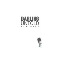 Austin Macauley Publishers Darling Untold (häftad, eng)