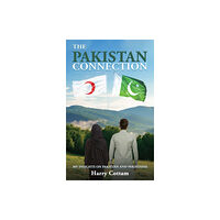 Austin Macauley Publishers The Pakistan Connection (häftad, eng)