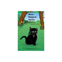 Austin Macauley Publishers More Magical Words - Book 2 (häftad, eng)