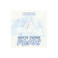 Austin Macauley Publishers White Paper Plane (häftad, eng)