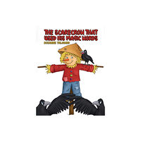 Austin Macauley Publishers The Scarecrow That Used His Magic Words (häftad, eng)