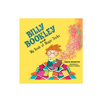 Austin Macauley Publishers Billy Bookley and My Book of Magic Tricks (häftad, eng)