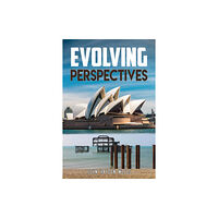 Austin Macauley Publishers Evolving Perspectives (häftad, eng)
