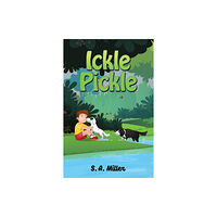 Austin Macauley Publishers Ickle Pickle (häftad, eng)