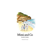 Austin Macauley Publishers Mimi and Co (häftad, eng)