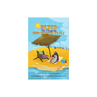 Austin Macauley Publishers Peter the Penguin Who Wanted to Fly (häftad, eng)